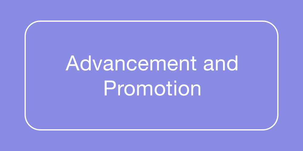 Advancement and Promotion